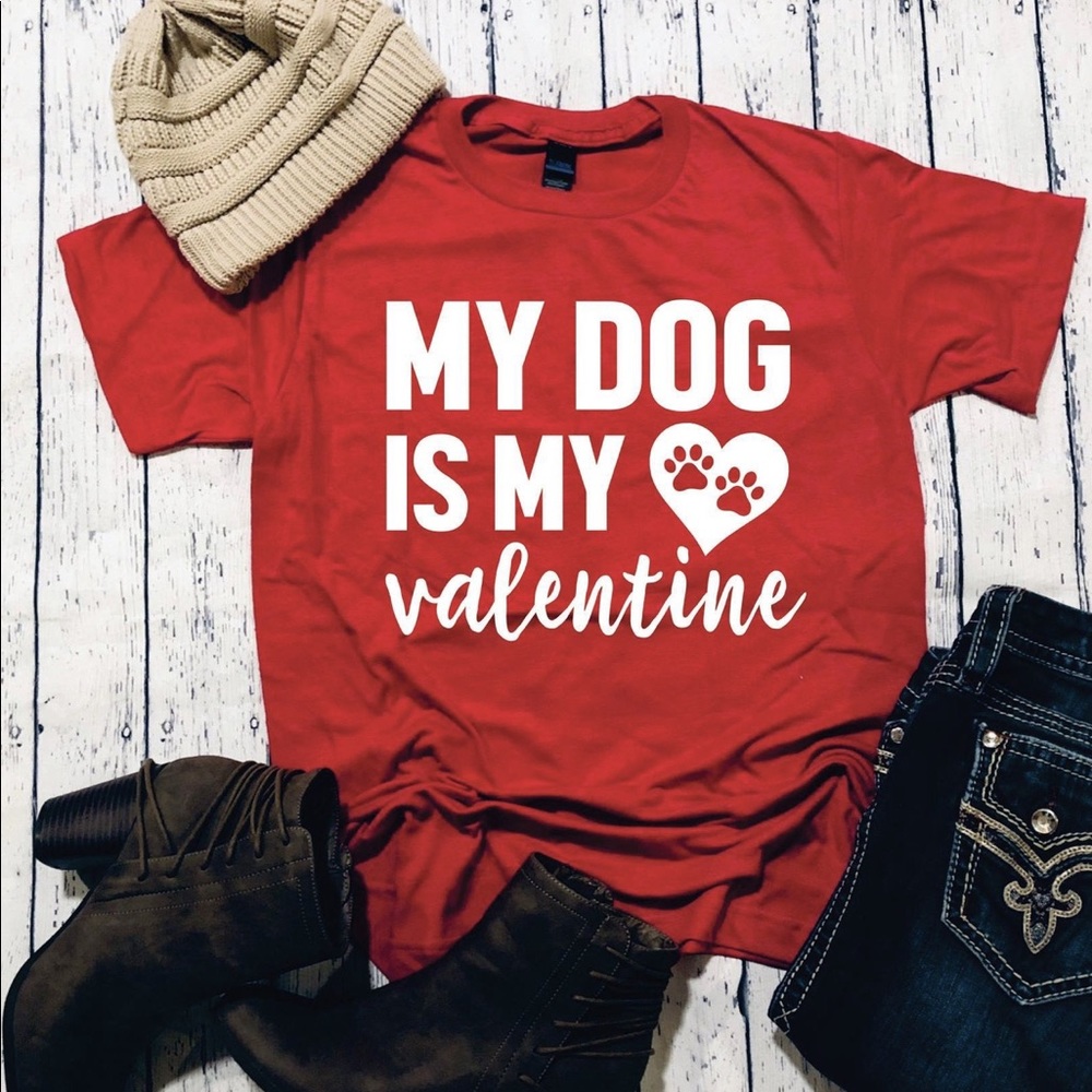 My dog is my Valentine graphic tee